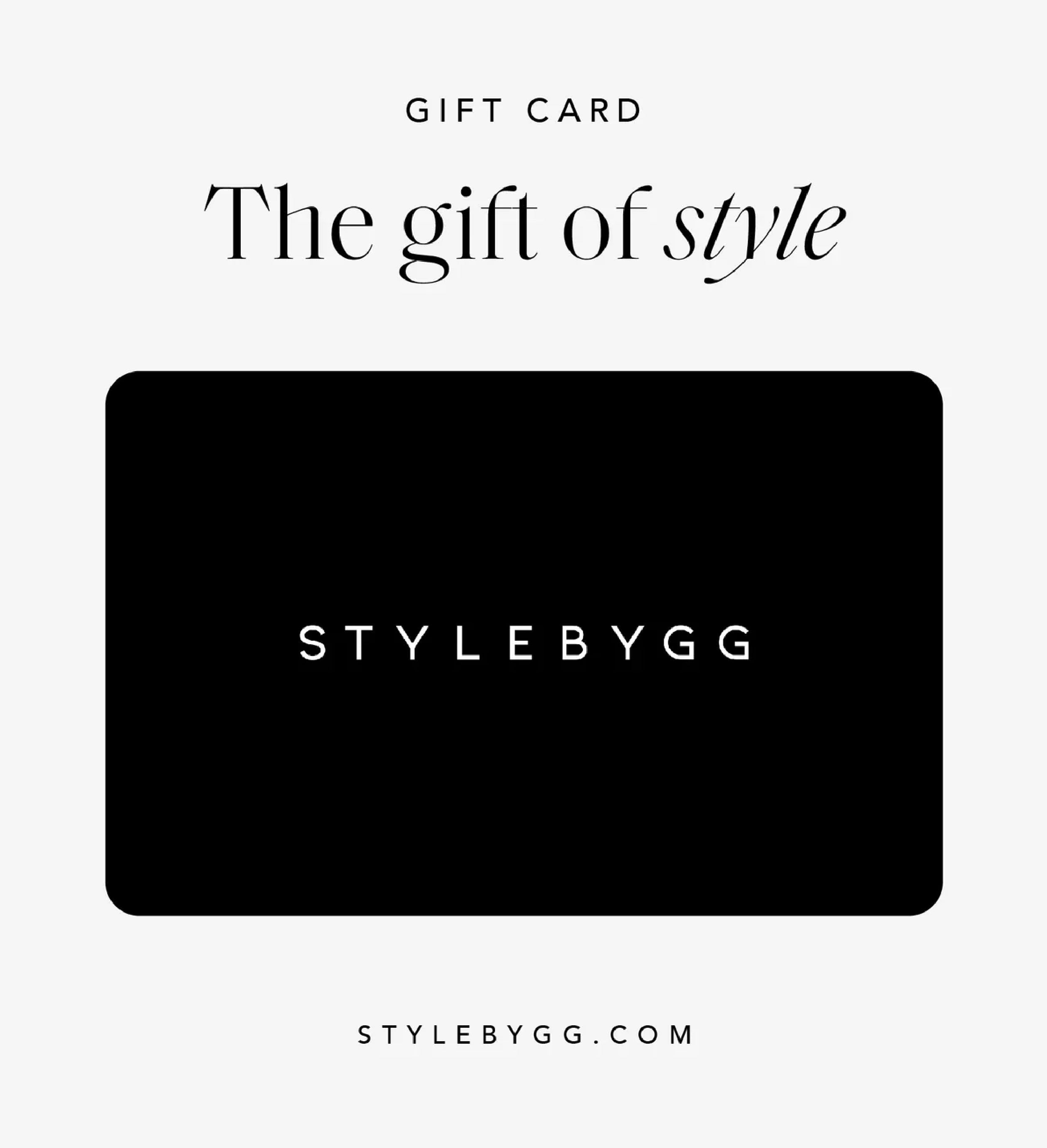 GIFT CARD - S T Y L E B Y G G